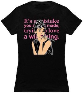 Audrey Hepburn Wild Thing Quote T-Shirt