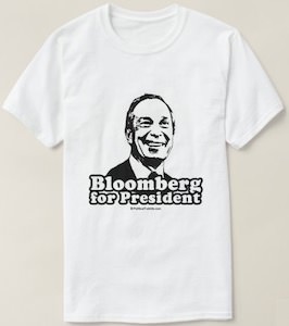 Michael Bloomberg For President T-Shirt