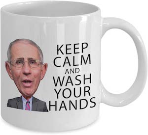 Dr Fauci Keep Calm And Wash Your Hands Mug